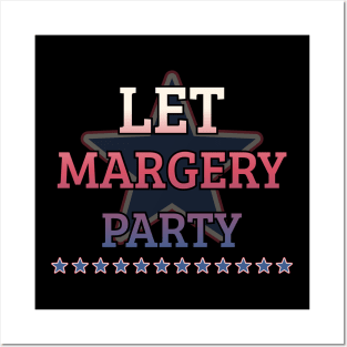 Let margery party Posters and Art